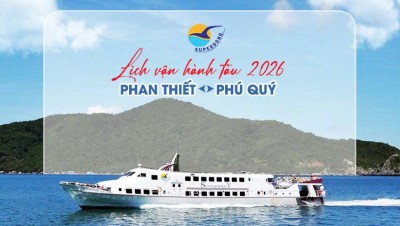 Lịch vận hành tàu Superdong Phan Thiết - Phú Quý 2026